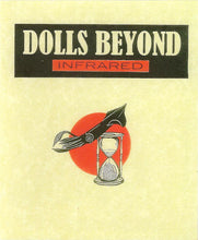 Dolls Beyond Infrared